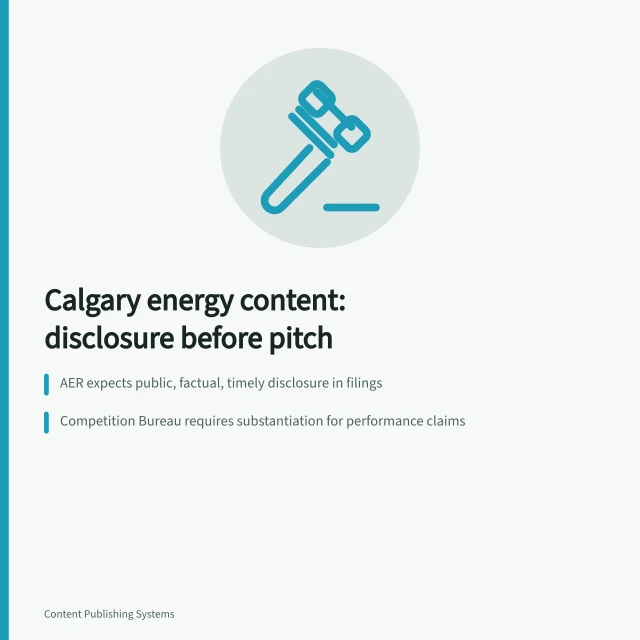 Card on Calgary energy content marketing, AER disclosure and Competition Bureau claim rules. Calgary content marketing for energy and regulated industries