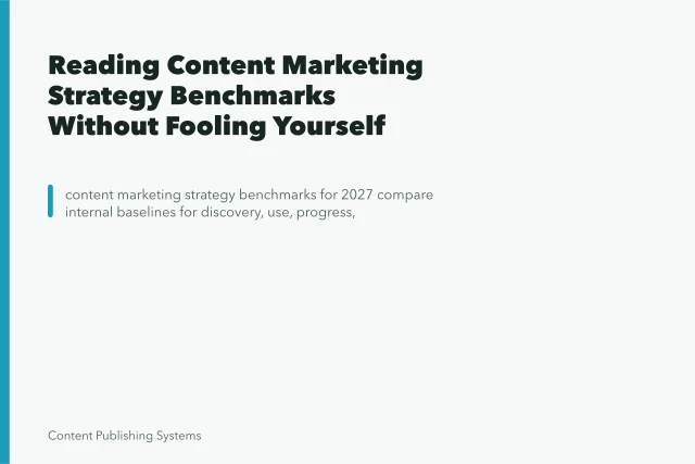 Reading Content Marketing Strategy Benchmarks Without Fooling Yourself. Reading Content Marketing Strategy Benchmarks Without Fooling Yourself