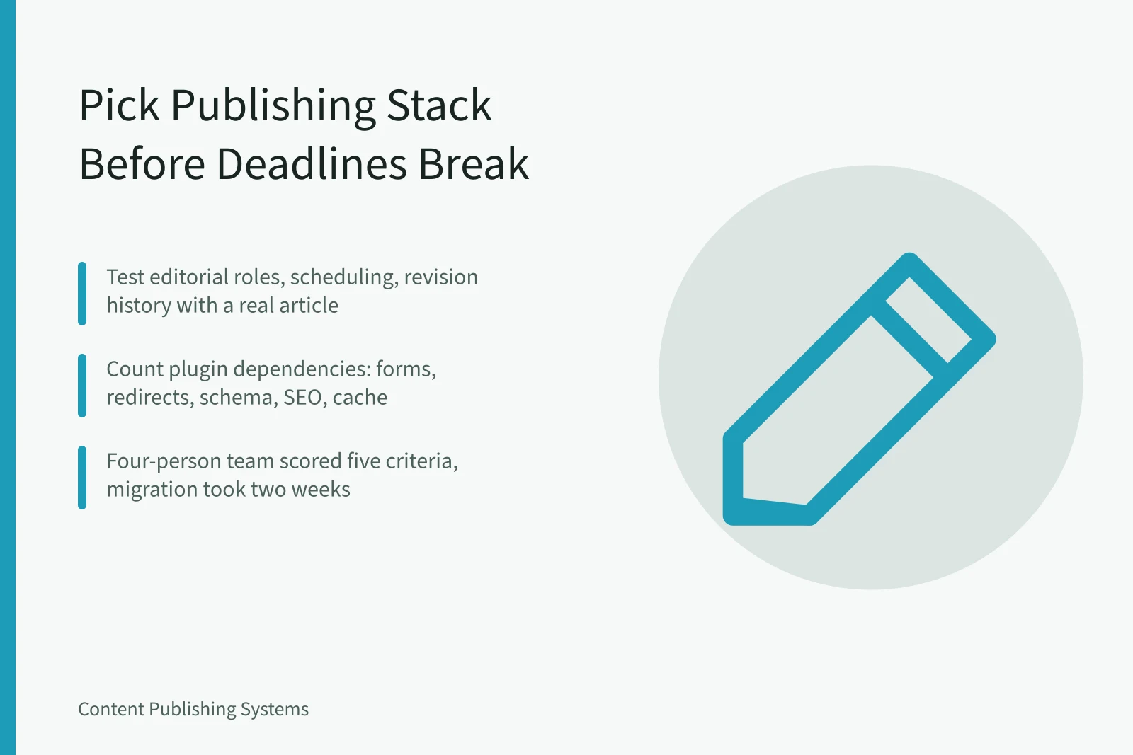 Card comparing content publishing systems by workflow, plugins, and lock-in criteria. Content Publishing Systems: Choosing the Stack Before the Workflow Breaks