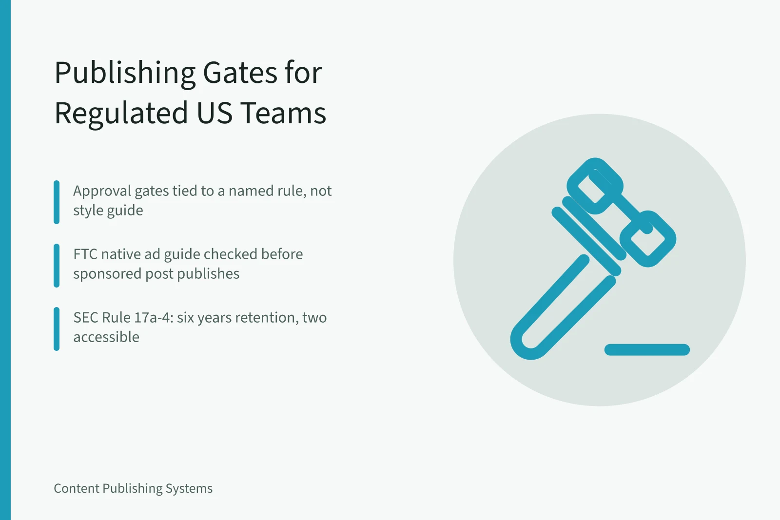 Card on approval gates, audit trails, and retention for regulated content publishing. Content Publishing Systems for Regulated US Teams: What to Check First