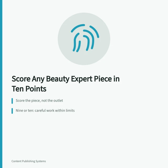 Ten-point scoring card for judging beauty expert analysis. How to score any beauty expert piece using a simple ten-point method