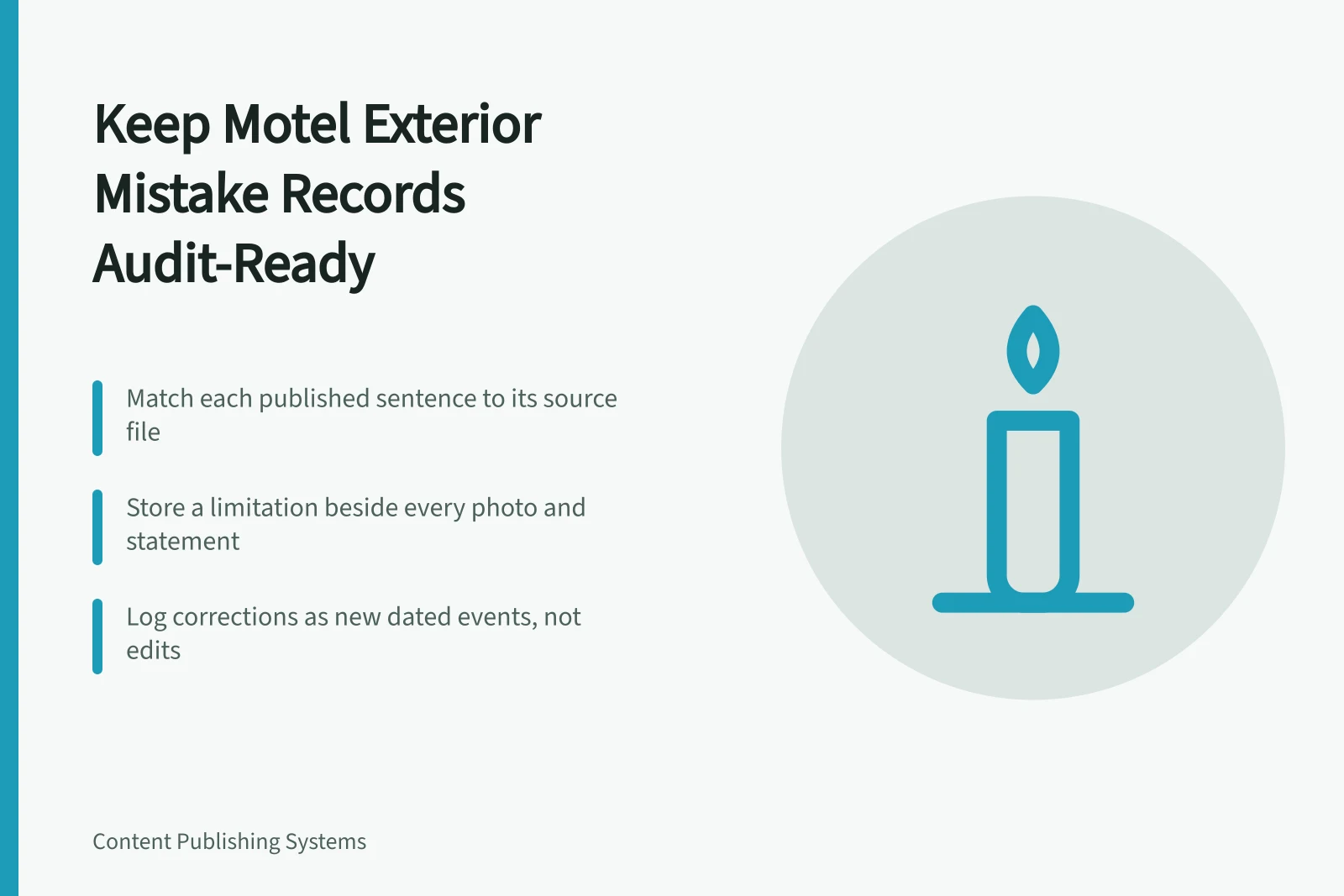 Card on keeping motel exterior mistake records that survive scrutiny. How to keep motel exterior mistakes records that survive scrutiny