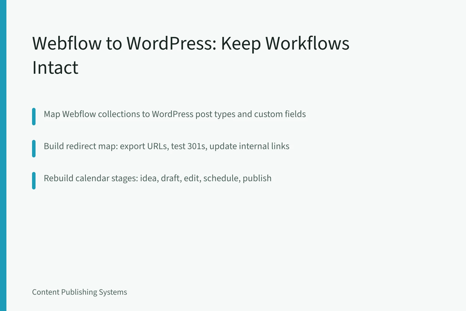 Card outlining Webflow to WordPress migration steps for content teams. Webflow to WordPress Migration: Keeping Content Workflows Intact